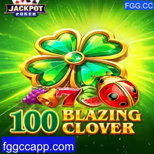 Descubra as Emoções de 100BlazingClover: O Novo Fenômeno do FGG.CC